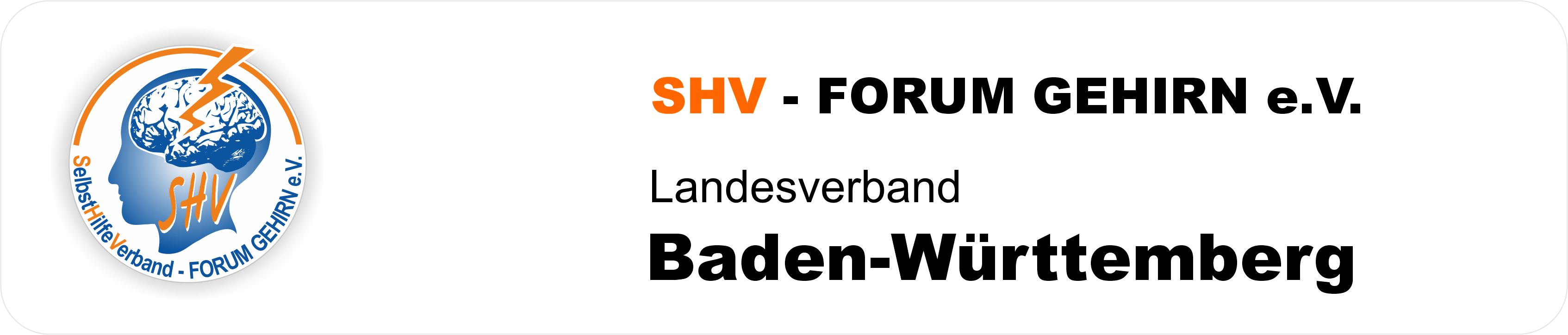 SHV - FORUM GEHIRN e.V. Landesverband Baden-Württemberg